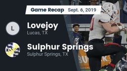 Recap: Lovejoy  vs. Sulphur Springs  2019