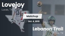Matchup: Lovejoy  vs. Lebanon Trail  2019