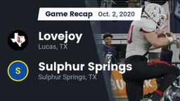 Recap: Lovejoy  vs. Sulphur Springs  2020
