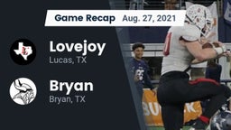 Recap: Lovejoy  vs. Bryan  2021