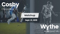 Matchup: Cosby  vs. Wythe  2018