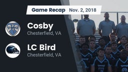 Recap: Cosby  vs. LC Bird  2018