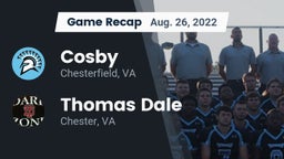 Recap: Cosby  vs. Thomas Dale  2022