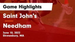 Saint John's  vs Needham  Game Highlights - June 10, 2022