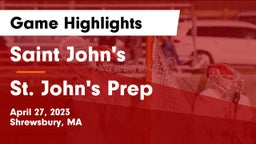Saint John's  vs St. John's Prep Game Highlights - April 27, 2023