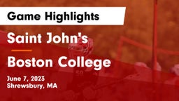 Saint John's  vs Boston College  Game Highlights - June 7, 2023