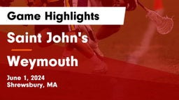 Saint John's  vs Weymouth  Game Highlights - June 1, 2024