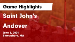 Saint John's  vs Andover  Game Highlights - June 5, 2024