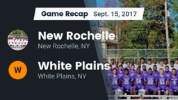 Recap: New Rochelle  vs. White Plains  2017