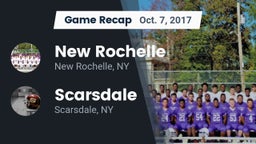 Recap: New Rochelle  vs. Scarsdale  2017