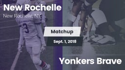Matchup: New Rochelle High vs. Yonkers Brave 2018
