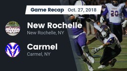 Recap: New Rochelle  vs. Carmel  2018