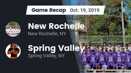 Recap: New Rochelle  vs. Spring Valley  2019