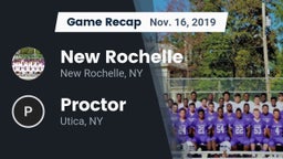 Recap: New Rochelle  vs. Proctor  2019
