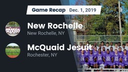 Recap: New Rochelle  vs. McQuaid Jesuit  2019