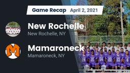 Recap: New Rochelle  vs. Mamaroneck  2021