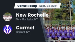 Recap: New Rochelle  vs. Carmel  2021