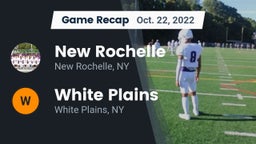 Recap: New Rochelle  vs. White Plains  2022