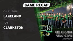 Recap: Lakeland  vs. Clarkston 2016