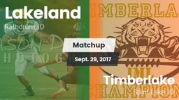 Matchup: Lakeland  vs. Timberlake  2017