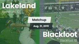 Matchup: Lakeland  vs. Blackfoot  2019