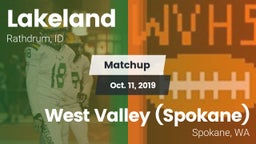 Matchup: Lakeland  vs. West Valley  (Spokane) 2019