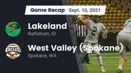 Recap: Lakeland  vs. West Valley  (Spokane) 2021