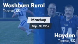 Matchup: Washburn Rural High vs. Hayden  2016