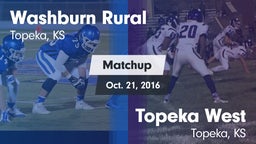 Matchup: Washburn Rural High vs. Topeka West  2016