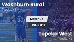 Matchup: Washburn Rural High vs. Topeka West  2019