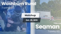 Matchup: Washburn Rural High vs. Seaman  2019