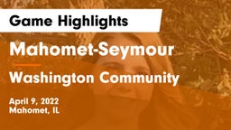 Mahomet-Seymour  vs Washington Community  Game Highlights - April 9, 2022