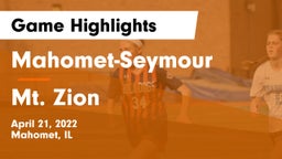 Mahomet-Seymour  vs Mt. Zion  Game Highlights - April 21, 2022
