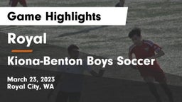 Royal  vs Kiona-Benton  Boys Soccer Game Highlights - March 23, 2023