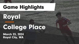 Royal  vs College Place   Game Highlights - March 23, 2024