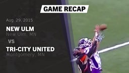 Recap: New Ulm  vs. Tri-City United  2015