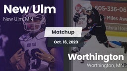 Matchup: New Ulm  vs. Worthington  2020