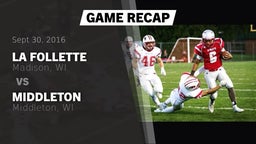 Recap: La Follette  vs. Middleton  2016