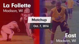 Matchup: La Follette High vs. East  2016