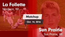 Matchup: La Follette High vs. Sun Prairie  2016