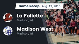 Recap: La Follette  vs. Madison West  2018