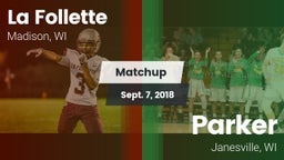 Matchup: La Follette High vs. Parker  2018