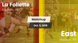 Matchup: La Follette High vs. East  2018