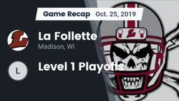 Recap: La Follette  vs. Level 1 Playoffs 2019