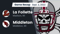 Recap: La Follette  vs. Middleton  2022