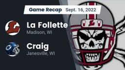 Recap: La Follette  vs. Craig  2022