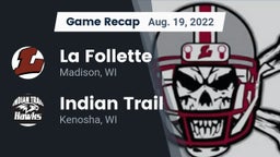 Recap: La Follette  vs. Indian Trail  2022
