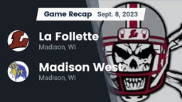 Recap: La Follette  vs. Madison West  2023