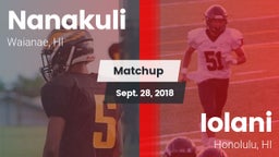 Matchup: Nanakuli  vs. Iolani  2018