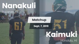 Matchup: Nanakuli  vs. Kaimuki  2019
